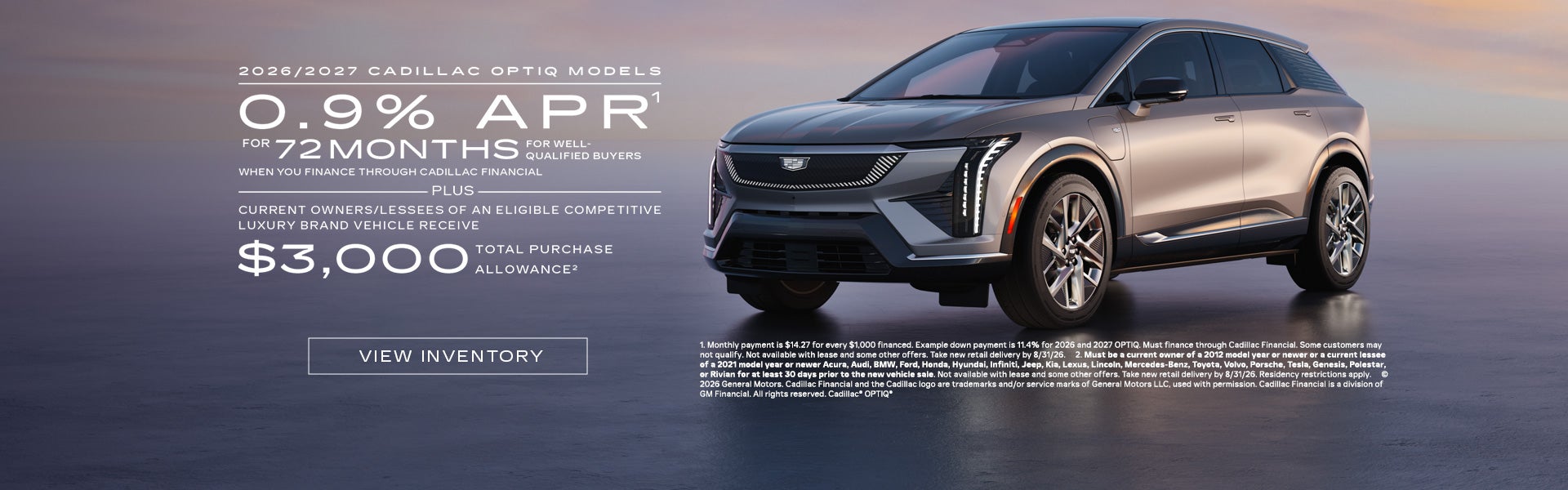 2026 and 2027 Cadillac OPTIQ 0.9% APR for 72 months. Plus $3,000 purchase allowance.